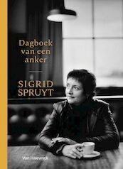 Dagboek van een anker - Sigrid Spruyt (ISBN 9789461319579)