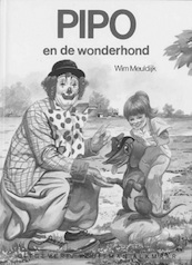 Pipo en de wonderhond - Wim Meuldijk (ISBN 9789020645552)