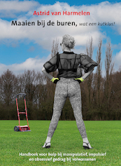 Maaien bij de buren - (ISBN 9789083048413)