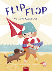 Flip, flop, samen naar zee - Ellen DeLange (ISBN 9789044842500)