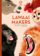 Lawaaimakers - Reina Ollivier, Karel Claes (ISBN 9789044843422)