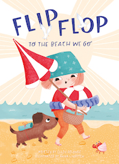 Flip, Flop, to the Beach We Go - Ellen DeLange (ISBN 9781605377162)