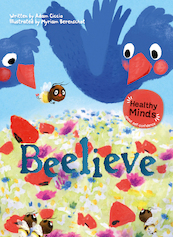 Healthy Minds Beelieve - Adam Ciccio (ISBN 9781605377704)