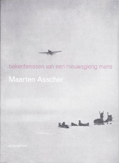 Bekentenissen van een nieuwsgierig mens - Maarten Asscher (ISBN 9789045701554)