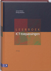 Leerboek ICT-toepassingen - J. O'Brien, G. Marakas (ISBN 9789039525685)