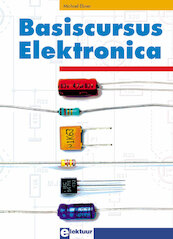 Basiscursus Elektronica - M. Ebner (ISBN 9789053811917)