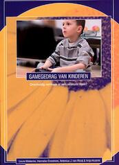 Gamegedrag van kinderen - Laura Wiskerke, Anja Huizink, Hanneke Creemers, Antonius J. van Rooij (ISBN 9789088502293)