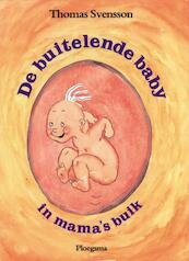 De buitelende baby in mama's buik - Thomas Svensson (ISBN 9789021612669)