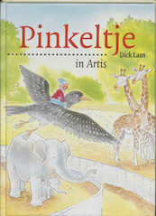 Pinkeltje in Artis - D. Laan (ISBN 9789041011305)