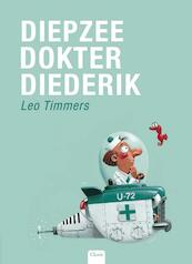 Diepzeedokter Diederik - Leo Timmers (ISBN 9789044811834)