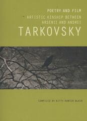 Arsenii Tarkovsky: Film & Poetry - (ISBN 9781849762496)