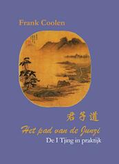 Het pad van de Junzi - Frank Coolen (ISBN 9789082320206)