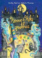 Hennie de Heks' spookhuis - Korky Paul, Valerie Thomas (ISBN 9789463130141)