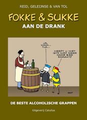 aan de drank - Reid, Bastiaan Geleijnse, Van Tol (ISBN 9789492409232)