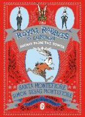 Royal Rabbits of London: Escape From the Tower - Santa Montefiore (ISBN 9781471157912)