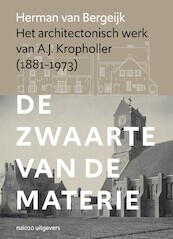 Het architectonisch werk van A.J. Kropholler - Herman van Bergeijk (ISBN 9789462086241)