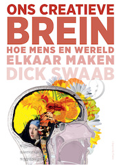 Ons creatieve brein - Dick Swaab (ISBN 9789493304734)