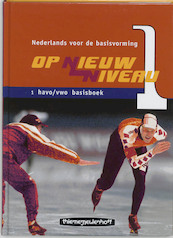 Op nieuw niveau 1 Havo/vwo Basisboek - (ISBN 9789006101508)