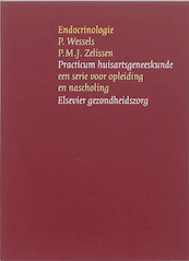 Endocrinologie - P. Wessels, P.M.J. Zelissen (ISBN 9789035231542)