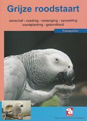 De grijze roodstaartpapegaai - N. Snelder-Bouman (ISBN 9789058212344)