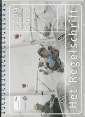 Het Regelschrift 2009-2012 - Henk Plaatje (ISBN 9789064104848)