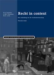 Recht in context - Sanne Taekema, A.M.P. Gaakeer, M.A. Loth (ISBN 9789089744753)