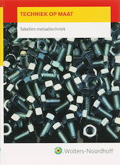 Metaaltechniek Tabellen - C.W.A Lammers (ISBN 9789001307561)