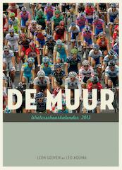 De Muur wielerscheurkalender 2013 - Leon Geuyen, Leo Aquina (ISBN 9789020411980)