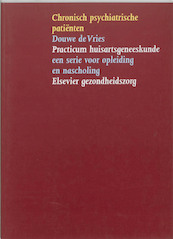 Chronisch psychiatrische patienten - Dolf de Vries (ISBN 9789035227057)