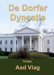 De Dorfer dynastie - Aad Vlag (ISBN 9789081569668)