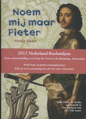 Noem mij maar Pieter - Ymkje Swart (ISBN 9789048815708)