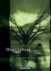 Ongrijpbaar - Bianca Nederlof (ISBN 9789491875069)