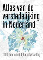 Atlas van de verstedelijking in Nederland - (ISBN 9789068686159)