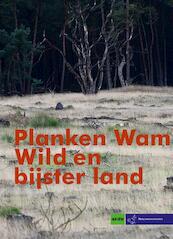 Wild en bijster land - (ISBN 9789072603982)