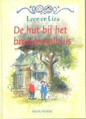 De hut bij het brandnetelhuis - Henk Hokke (ISBN 9789043700092)