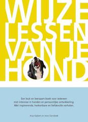 Wijze lessen van je hond - Anja Gijsbers, Irene Glansbeek (ISBN 9789082301106)