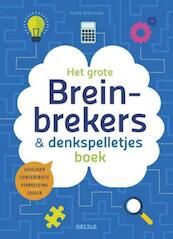 Het grote breinbrekers-en denkspelletjesboek - Pierre Berloquin (ISBN 9789044740455)