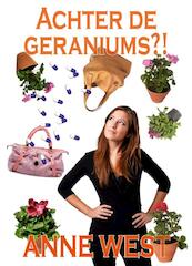 Achter de geraniums - Anne West (ISBN 9789491886263)