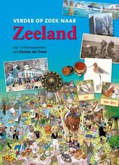 Verder op zoek naar Zeeland - René Verhulst, Veronique De Tier, Margot Verhaagen, Frank de Klerk (ISBN 9789071937491)