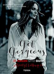 Get Gorgeous - Christel Vatasso, Pascal Loperena (ISBN 9789089897343)
