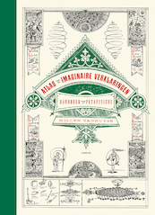 Atlas van de imaginaire verklaringen - Willem Vanhuyse (ISBN 9789401443753)