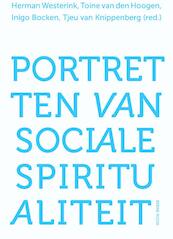 Portretten van sociale spiritualiteit - (ISBN 9789089722171)