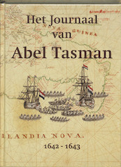 Het Journaal van Abel Tasman - (ISBN 9789040082054)