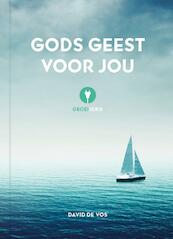 Gods Geest voor jou - David de Vos (ISBN 9789079807420)