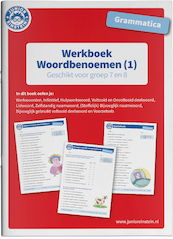 Werkboek Woordbenoemen Grammatica deel 1 Groep 7 en 8 - (ISBN 9789493128163)