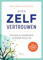 Meer Zelfvertrouwen - Barbara Markway, Celia Ampel (ISBN 9789022336236)