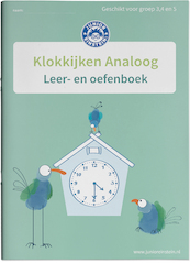 Klokkijken Analoog Leer- en oefenboek deel 1 - (ISBN 9789493128255)