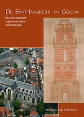 De Sint-Janskerk in Gouda - B. van den Berg (ISBN 9789087040598)