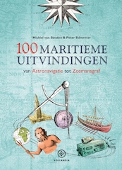 100 maritieme uitvindingen - Michiel van Straten (ISBN 9789064106972)