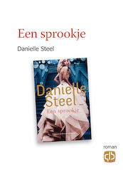 Een sprookje - Danielle Steel (ISBN 9789036436083)